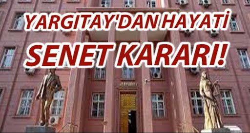 Yargıtay'dan senet kararı: Yazıyla belirtilen miktar geçerli olur